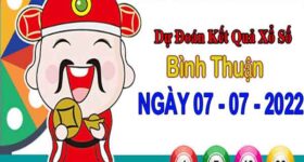 Dự đoán XSBTH ngày 7/7/2022 – Dự đoán đài xổ số Bình Thuận thứ 5