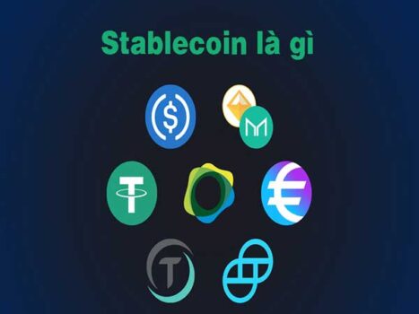 Stablecoin là gì? Tìm hiểu Stablecoin đầy đủ từ A – Z chi tiết