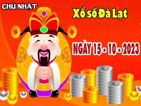 Dự đoán XSDL ngày 15/10/2023 – Dự đoán KQ xổ số Đà Lạt chủ nhật