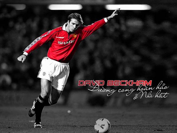 David Beckham đá vị trí nào phát huy tối đa sở trường?