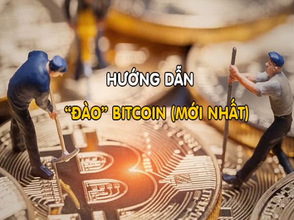 Nguyên lý đào Bitcoin: Các hình thức khai thác phổ biến